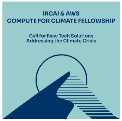 HumaneAI network expertise backing IRCAI & AWS Compute for Climate Fellowship backed