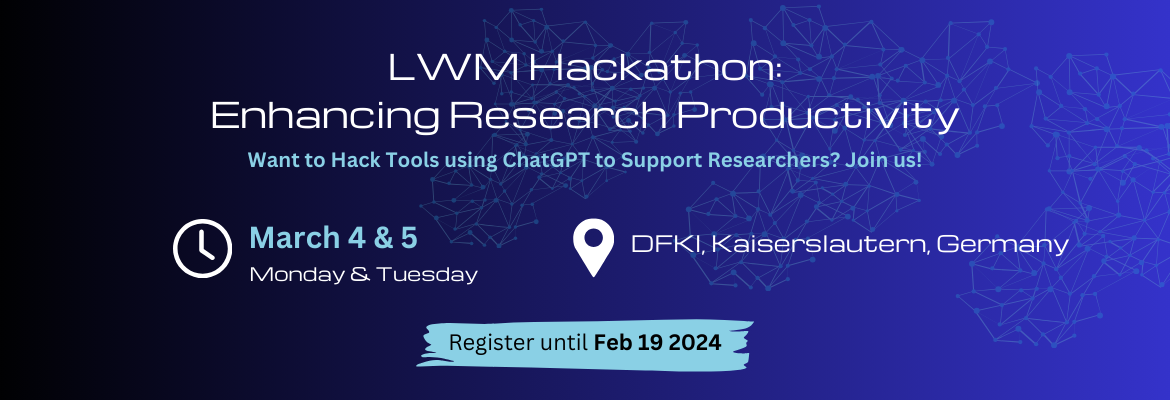 LWM Hackathon: Enhancing Research Productivity