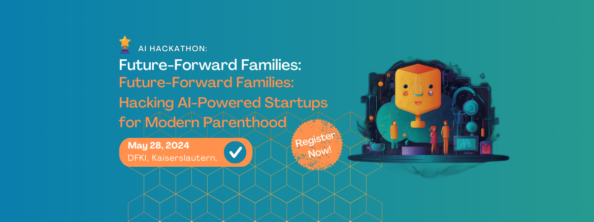 Future-Forward Families: Hacking AI-Powered Startups for Modern Parenthood